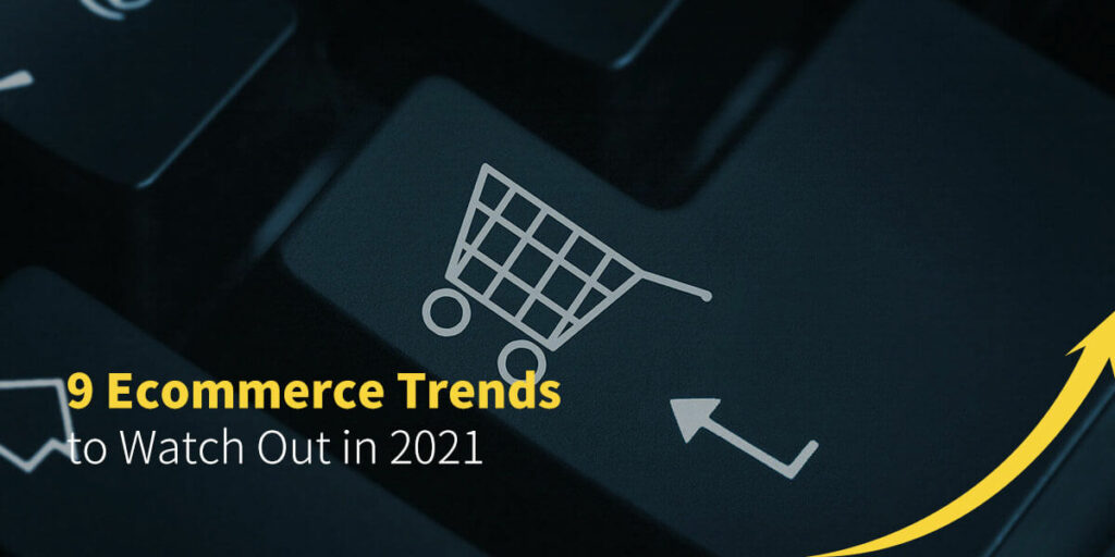 ecommerce trends to watch out