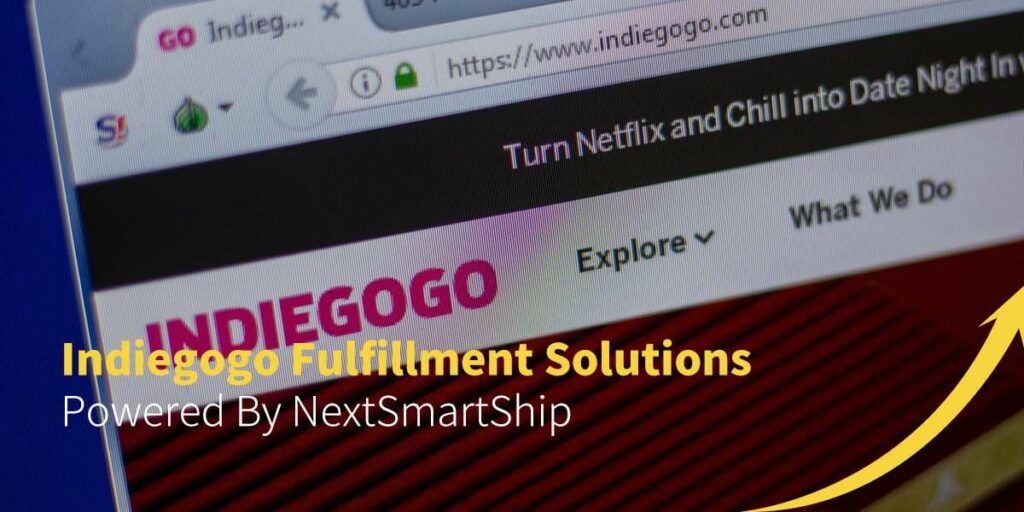 Indiegogo Fulfillment Solutions Powered By NextSmartShip