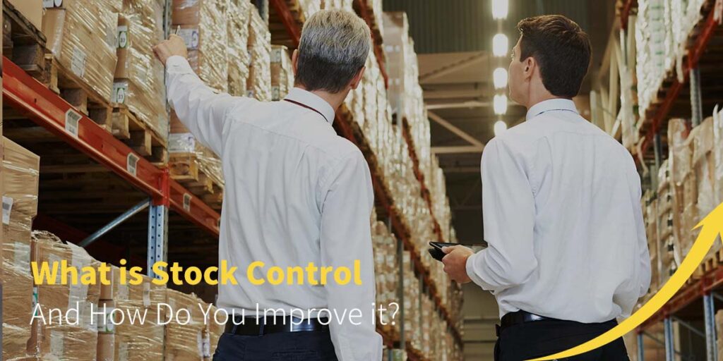 How do You Improve Stock Control