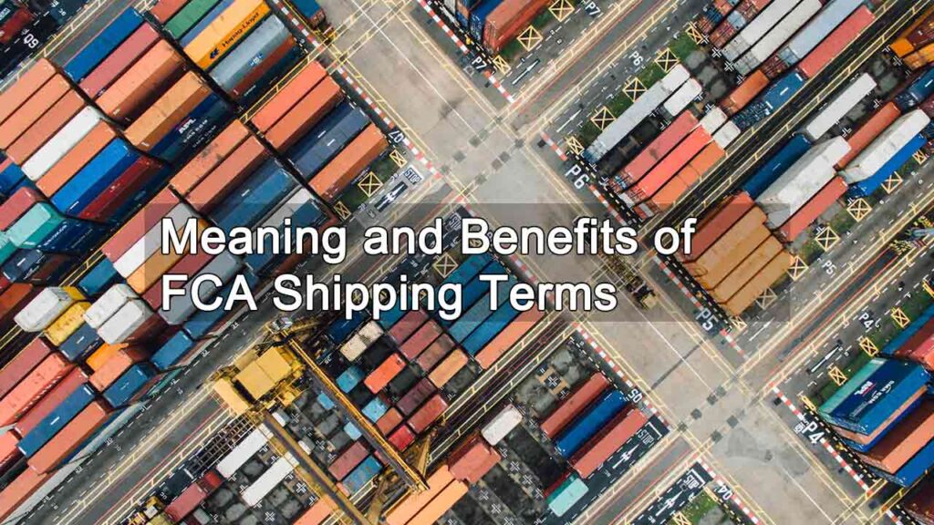 FCA Shipping Terms
