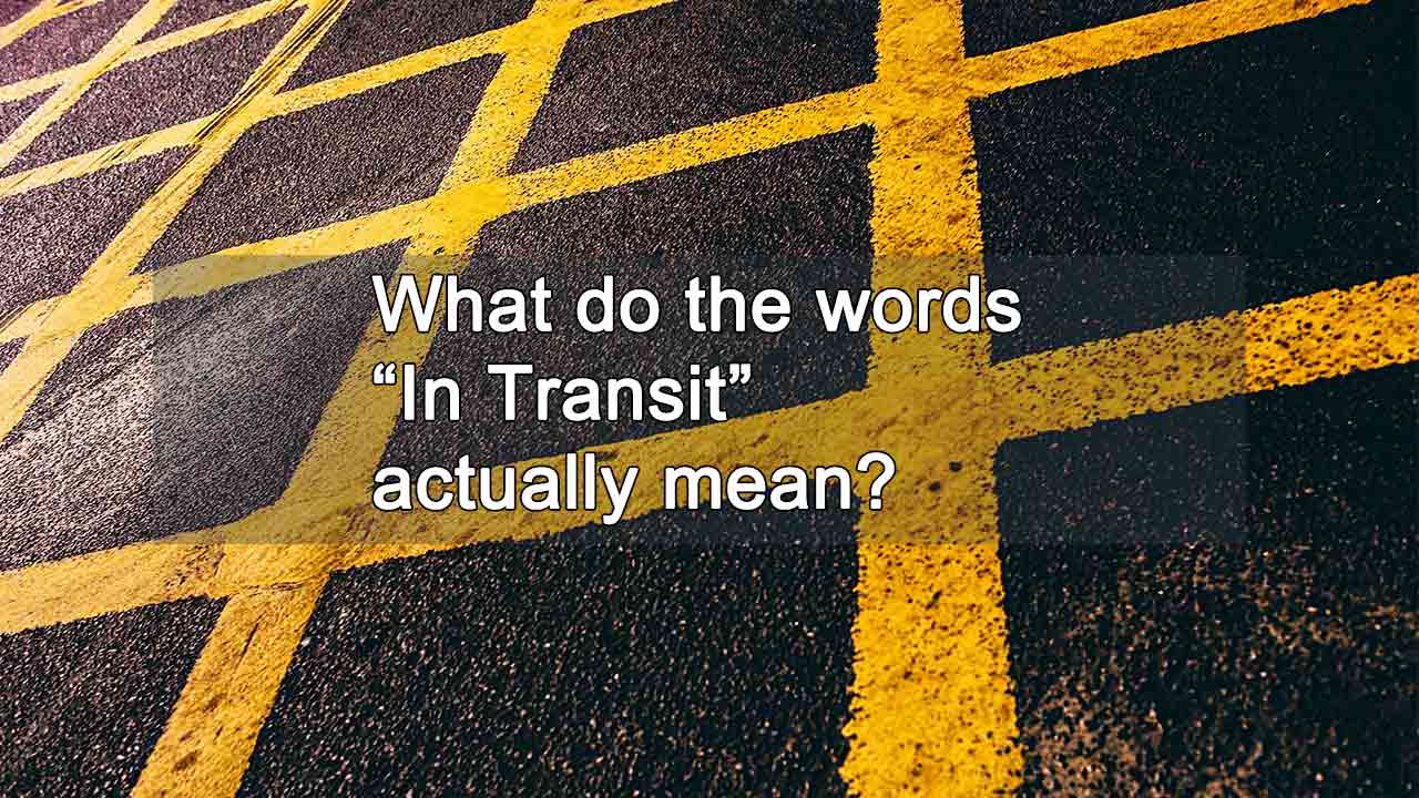 In Transit Explained: What It Really Means and What to Do Next