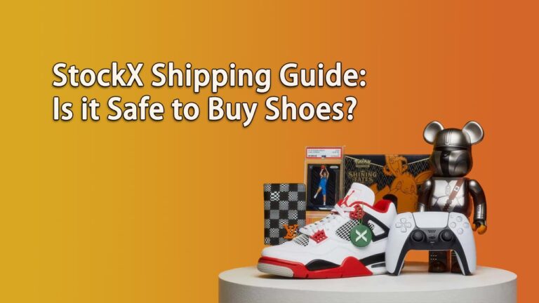 StockX Shipping: A Comprehensive Guide to Safe Shoe Deliveries - China ...