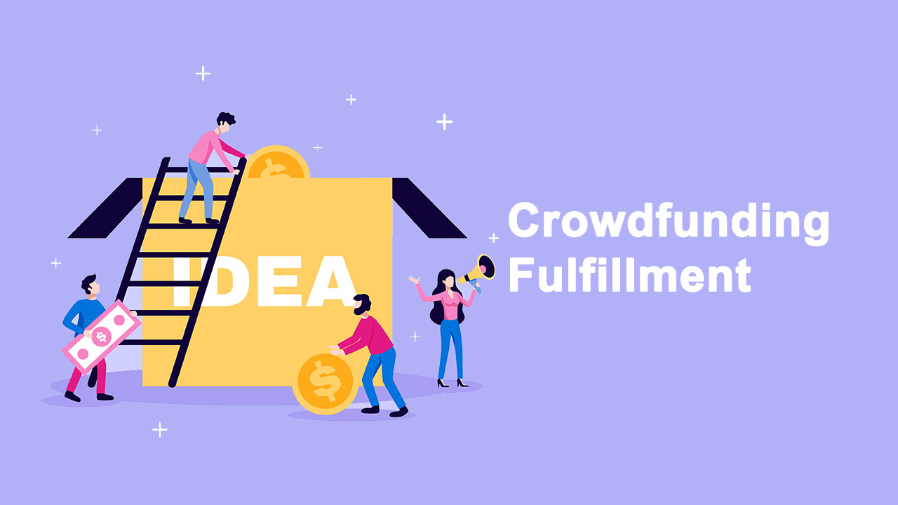 Crowdfunding fulfillment Blog