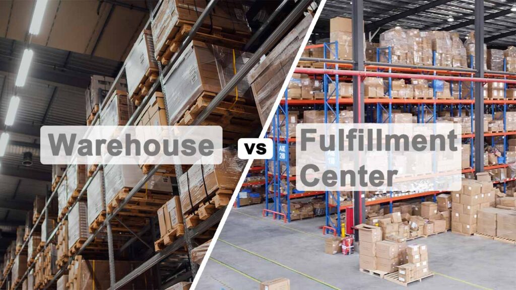 Warehouse vs Fulfillment Center
