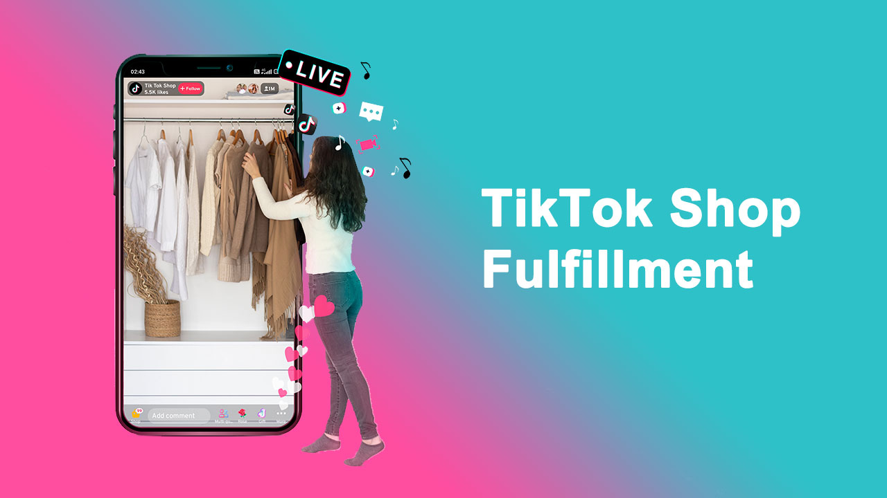 TikTok Shop Fulfillment