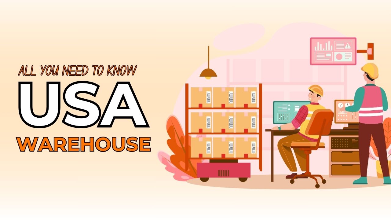 a guide to usa warehouse all you need to know