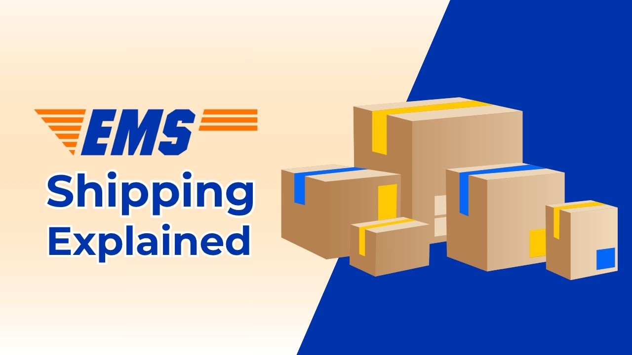 ems shipping explained fast, affordable global delivery