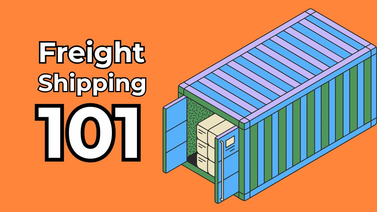 freight shipping 101 everything you need to know