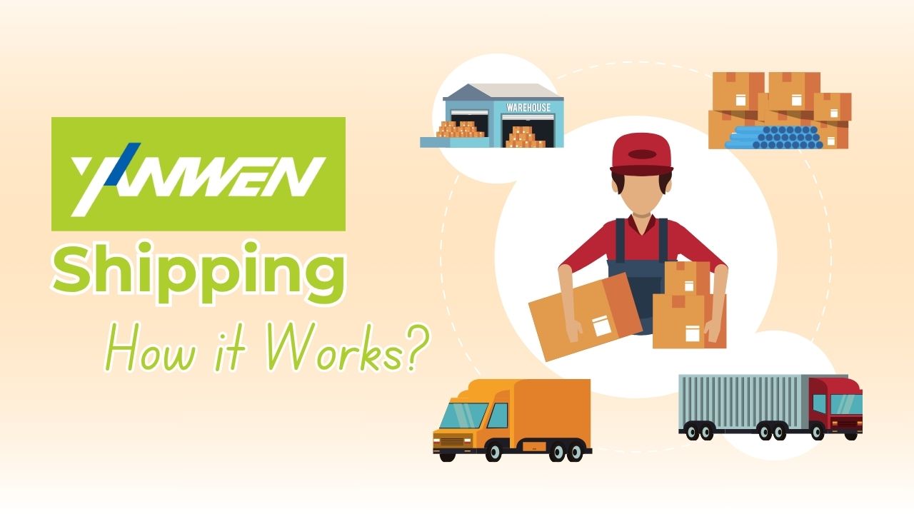 understanding yanwen shipping and how it works