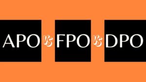 APO vs FPO vs DPO What's the Difference