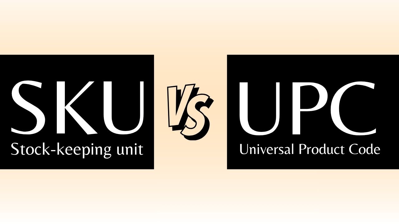 SKU vs UPC What's the Difference