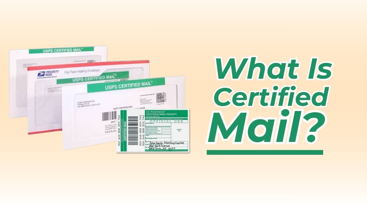 What Is Certified Mail